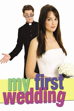 watch free My First Wedding hd online