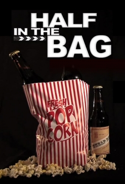 watch free Half in the Bag hd online