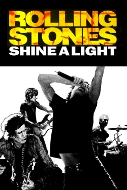 watch free Shine a Light hd online