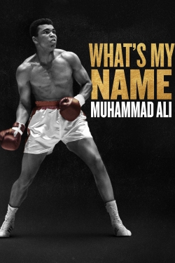 watch free What's My Name | Muhammad Ali hd online