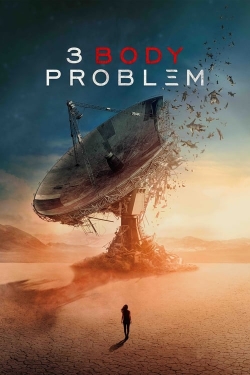 watch free 3 Body Problem hd online