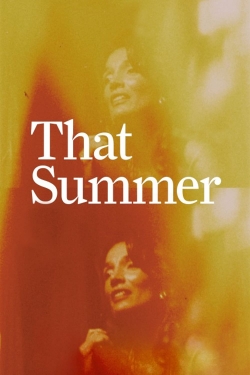 watch free That Summer hd online