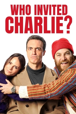 watch free Who Invited Charlie? hd online