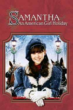 watch free Samantha: An American Girl Holiday hd online