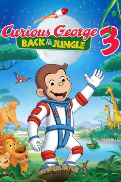 watch free Curious George 3: Back to the Jungle hd online