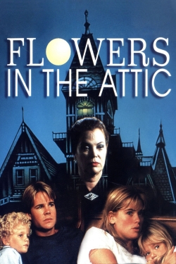 watch free Flowers in the Attic hd online