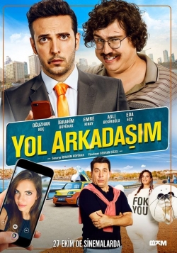 watch free Yol Arkadaşım hd online