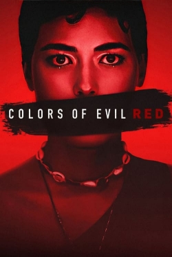 watch free Colors of Evil: Red hd online