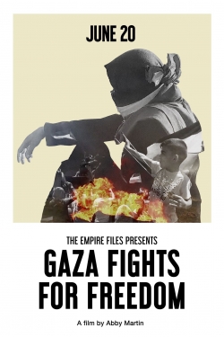 watch free Gaza Fights for Freedom hd online