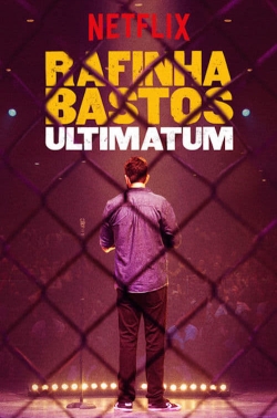 watch free Rafinha Bastos: Ultimatum hd online