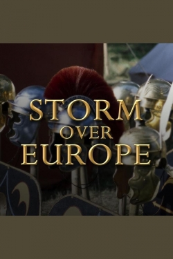 watch free Storm Over Europe hd online