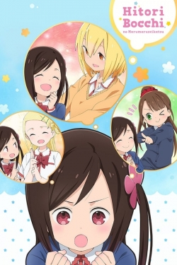 watch free Hitori Bocchi no Marumaruseikatsu hd online