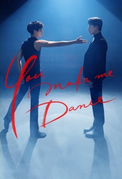 watch free You Make Me Dance hd online