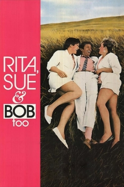 watch free Rita, Sue and Bob Too hd online