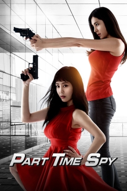 watch free Part-time Spy hd online