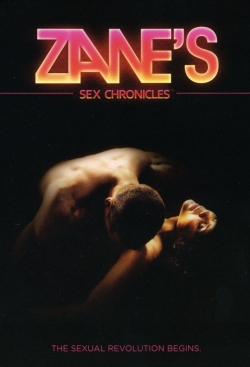 watch free Zane's Sex Chronicles hd online