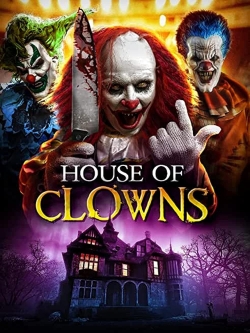 watch free House of Clowns hd online