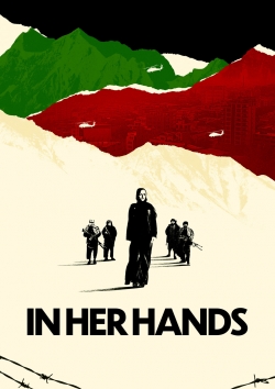 watch free In Her Hands hd online