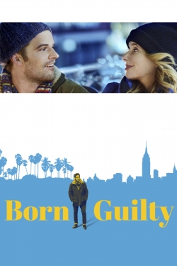 watch free Born Guilty hd online