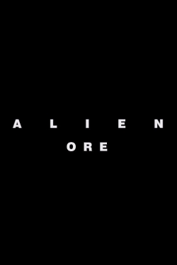 watch free Alien: Ore hd online