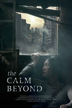 watch free The Calm Beyond hd online