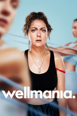 watch free Wellmania hd online