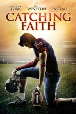 watch free Catching Faith hd online