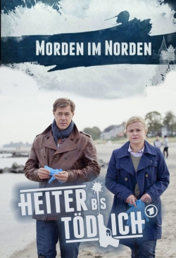 watch free Heiter bis tödlich - Morden im Norden hd online