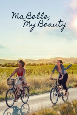 watch free Ma Belle, My Beauty hd online