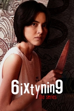 watch free 6ixtynin9 the Series hd online