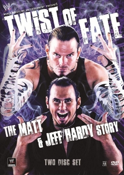 watch free WWE: Twist of Fate - The Jeff Hardy Story hd online