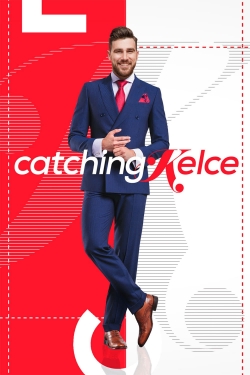 watch free Catching Kelce hd online