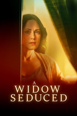 watch free A Widow Seduced hd online