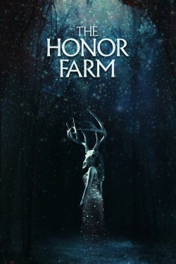 watch free The Honor Farm hd online