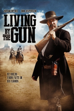 watch free Living by the Gun hd online