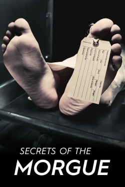 watch free Secrets of the Morgue hd online