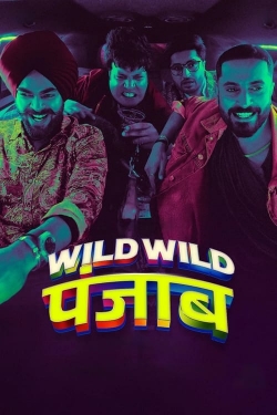 watch free Wild Wild Punjab hd online