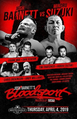 watch free GCW Josh Barnett’s Bloodsport hd online