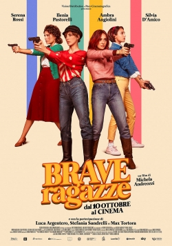 watch free Brave ragazze hd online