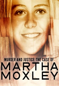 watch free Murder and Justice: The Case of Martha Moxley hd online