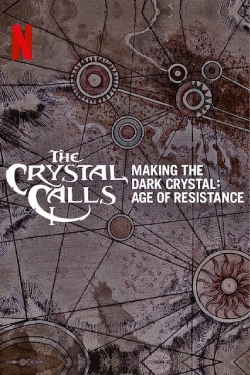 watch free The Crystal Calls - Making The Dark Crystal: Age of Resistance hd online