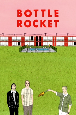 watch free Bottle Rocket hd online