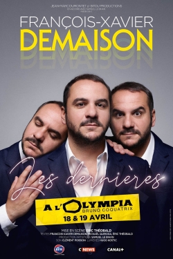 watch free François-Xavier Demaison - Les Dernières hd online