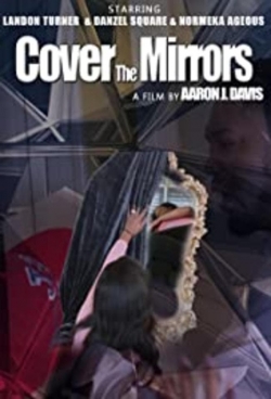 watch free Cover the Mirrors hd online