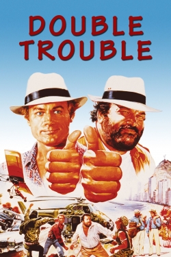 watch free Double Trouble hd online