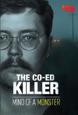 watch free The Co-Ed Killer: Mind of a Monster hd online