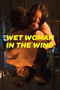 watch free Wet Woman in the Wind hd online