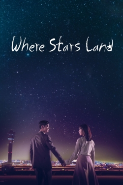 watch free Where Stars Land hd online