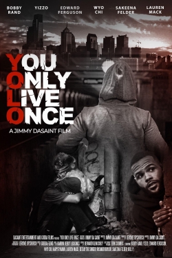 watch free You Only Live Once hd online