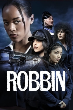 watch free Robbin hd online